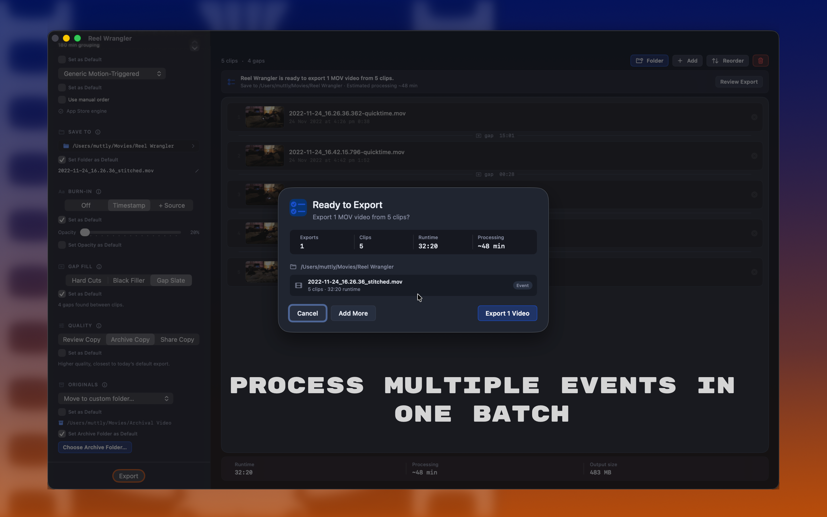 Reel Wrangler ready to export dialog