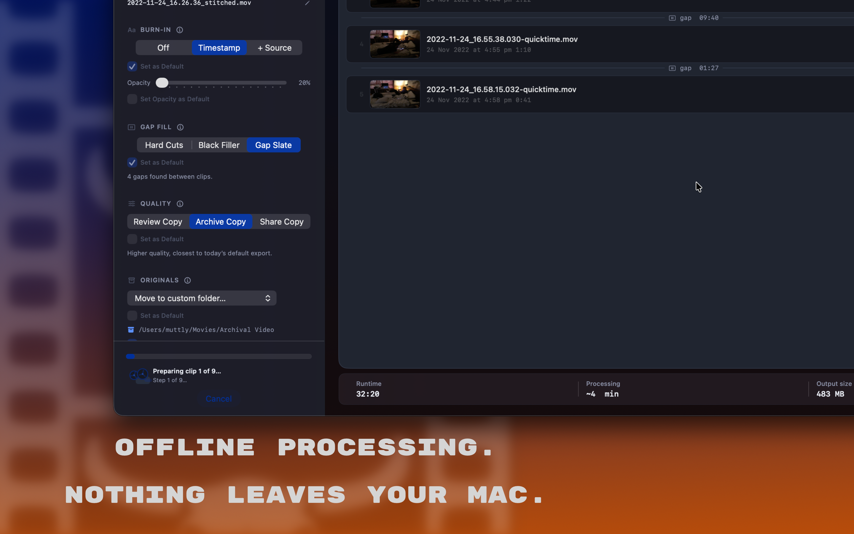 Reel Wrangler processing view stating offline processing and nothing leaves your Mac